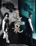 Nonton Chasing the Dragon 2017 Indonesia Subtitle