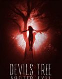 Nonton Devils Tree Rooted Evil 2018 Indonesia Subtitle