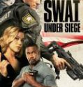 Nonton SWAT Under Siege 2017 Indonesia Subtitle