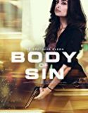 Nonton Body of Sin 2018 Indonesia Subtitle