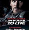 Nonton 24 Hours to Live 2017 Indonesia Subtitle