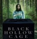Nonton Black Hollow Cage 2017 Indonesia Subtitle