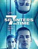 Nonton 7 Splinters in Time 2018 Indonesia Subtitle