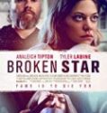 Nonton Broken Star 2018 Indonesia Subtitle