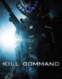 Nonton Kill Command 2016 Indonesia Subtitle