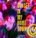 Nonton Sunset in My Hometown 2018 Indonesia Subtitle