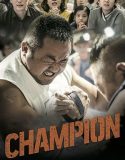 Nonton Champion 2018 Indonesia Subtitle
