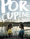Nonton Porcupine Lake 2017 Indonesia Subtitle