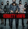 Nonton Women of Mafia 2018 Indonesia Subtitle