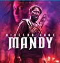 Nonton Film Mandy 2018 Indonesia Subtitle