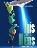 Nonton Luis And the Aliens 2018 Indonesia Subtitle