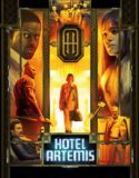 Nonton Film Hotel Artemis 2018 Subtitle Indonesia