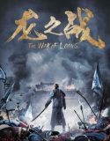 Nonton The War of Loong 2017 Indonesia Subtitle