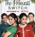 Nonton Online The Princess Switch 2018 Subtitle Indonesia