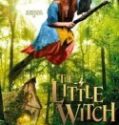 Nonton The Little Witch 2018 Indonesia Subtitle