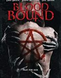Blood Bound 2019 Nonton Movie Subtitle Indonesia