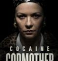Cocaine Godmother The Griselda Blanco Story 2018 Sub Indo
