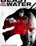 Beast of the Water 2017 Nonton Film Subtitle Indonesia