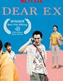 Dear Ex 2018 Nonton Film Online Subtitle Indonesia