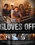 Gloves Off 2017 Nonton Film Subtitle Indonesia