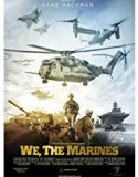 We the Marines 2017 Nonton Film Subtitle Indonesia