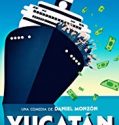 Yucatan 2018 Nonton Film Online Subtitle Indonesia