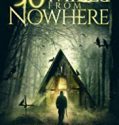 30 Miles from Nowhere 2018 Nonton Film Subtitle Indonesia