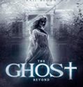 The Ghost Beyond 2018 Nonton Film Subtitle Indonesia