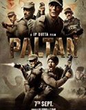 Paltan 2018 Nonton Film Online Subtitle Indonesia