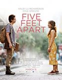 Five Feet Apart 2019 Nonton Film Online Subtitle Indonesia