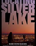 Locating Silver Lake 2018 Nonton Film Subtitle Indonesia