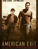American Exit 2019 Nonton Film Online Subtitle Indonesia