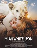Mia and the White Lion 2019 Nonton Film Subtitle Indonesia