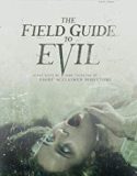 The Field Guide to Evil 2019 Nonton Film Subtitle Indonesia