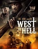 West of Hell 2018 Nonton Film Subtitle Indonesia