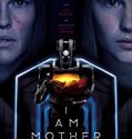 I Am Mother 2019 Nonton Film Online Subtitle Indonesia