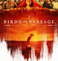 Birds of Passage 2018 Nonton Film Online Subtitle Indonesia