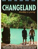 Changeland 2019 Nonton Film Online Subtitle Indonesia