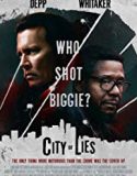 City of Lies 2019 Nonton Film Online Subtitle Indonesia