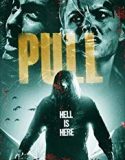 Pulled to Hell 2019 Nonton Film Online Subtitle Indonesia