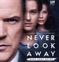 Never Look Away 2019 Nonton Film Online Subtitle Indonesia