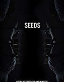 Seeds 2018 Nonton Film Online Subtitle Indonesia