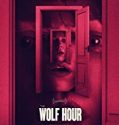 The Wolf Hour 2019 Nonton Film Online Subtitle Indonesia