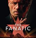 The Fanatic 2019 Nonton Full Movie Subtitle Indonesia