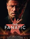 The Fanatic 2019 Nonton Full Movie Subtitle Indonesia