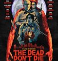 The Dead Dont Die 2019 Nonton Movie Subtitle Indonesia
