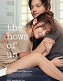The Hows of Us 2018 Nonton Movie Subtitle Indonesia