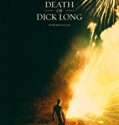 The Death of Dick Long 2019 Nonton Film Subtitle Indonesia