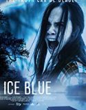 Ice Blue 2019 Nonton Film Bioskop Subtitle Indonesia