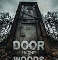 Door in the Woods 2019 Nonton Film Subtitle Indonesia